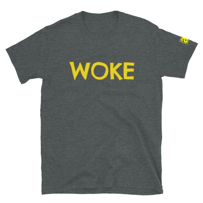 Woke Unisex Tee