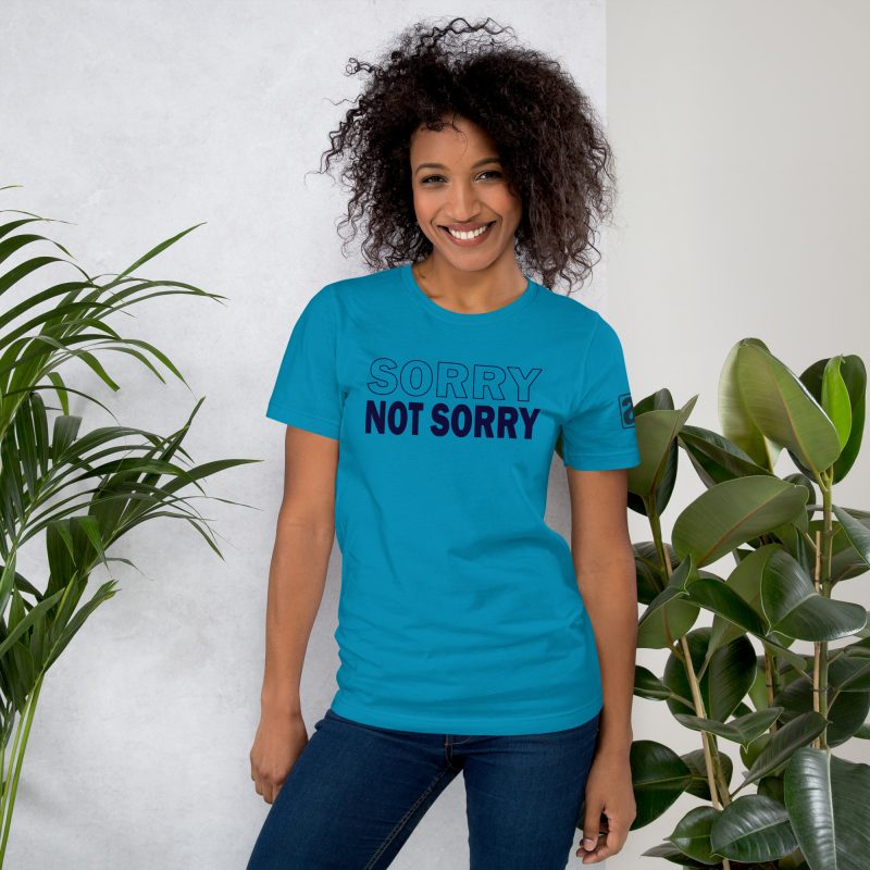 Sorry Not Sorry Tee - Image 5