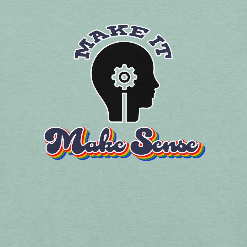 Make Sense Tee - Image 9